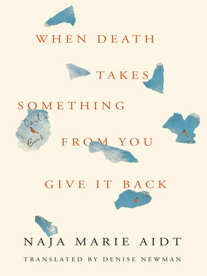 cover image of When Death Takes Something from You Give It Back